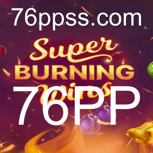 Explorando SuperBurningWins: Um Mergulho na Diversão com 76PP